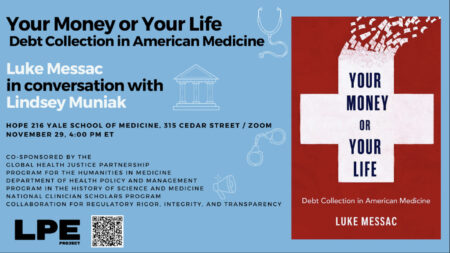 Your Money or Your Life: Debt Collection in American Medicine with Luke Messac